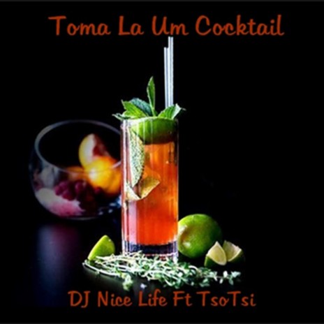 Tomala Um Cocktail | Boomplay Music