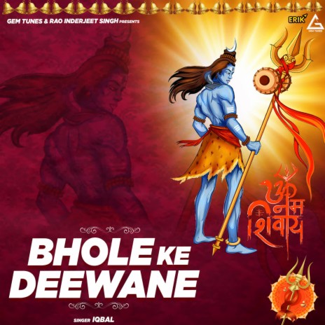Bhole Ke Deewane | Boomplay Music