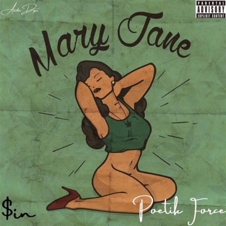 Mary Jane (feat. Poetik Force) 🅴 | Boomplay Music