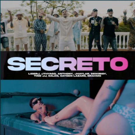 Secreto ft. Anthony, Deikirisy, Brahms, Cayden Lazare & Tino JJ | Boomplay Music