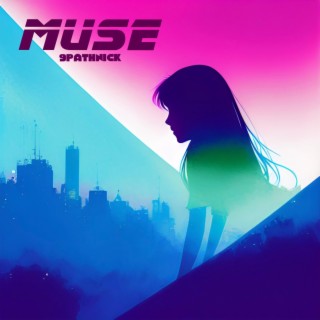 MUSE lyrics | Boomplay Music