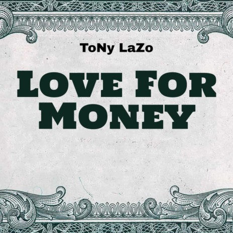 Love For Money