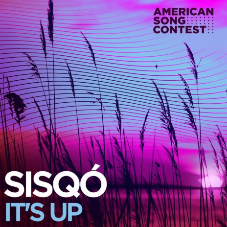 It’s Up (From “American Song Contest”) | Boomplay Music