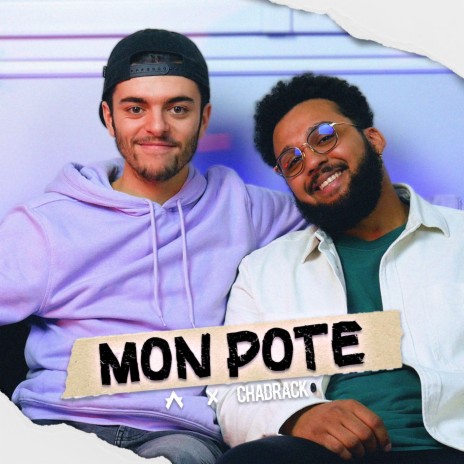 Mon Pote (feat. Chadrack) | Boomplay Music