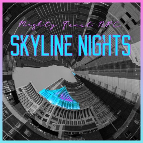 Skyline Nights (Instrumental)