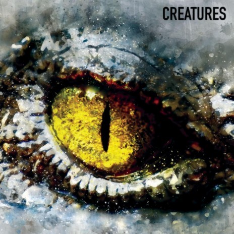 Creatures | Boomplay Music