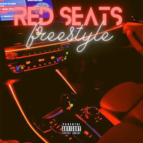 Red Seats Freestyle | Boomplay Music