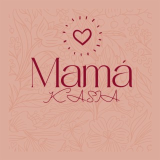 Mamá lyrics | Boomplay Music