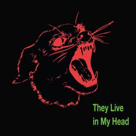 They Live in My Head | Boomplay Music