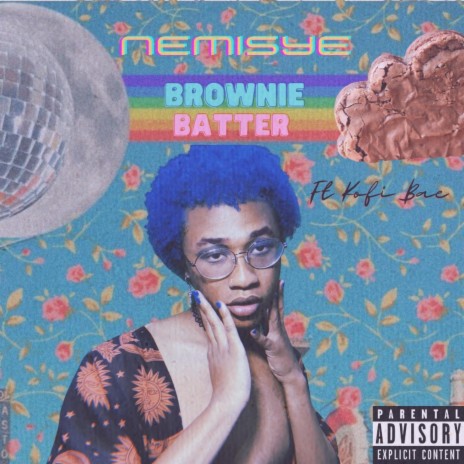 Brownie Batter (Single version) ft. Kofi Bae