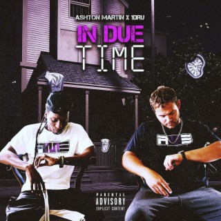 In Due Time (Sped Up)