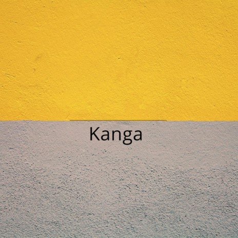 Kanga | Boomplay Music