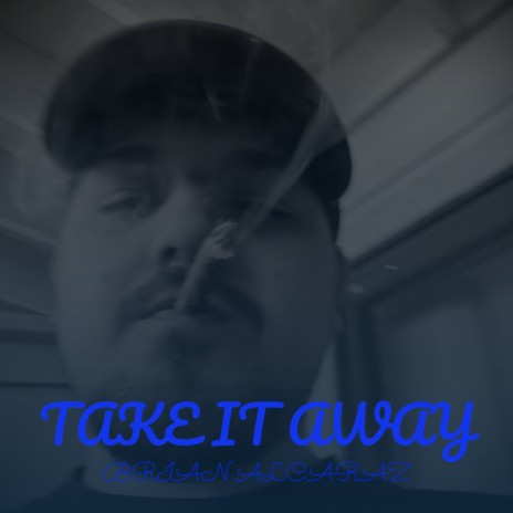 Take It Away | Boomplay Music