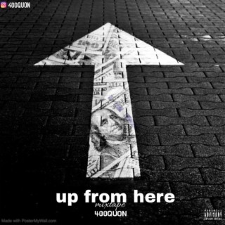Up from here (Mixtape)