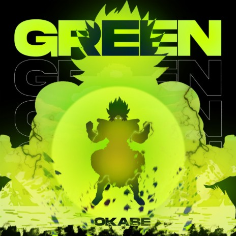 Green (Broly) | Boomplay Music