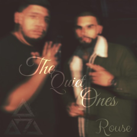 The Quiet Ones ft. The Prizm | Boomplay Music