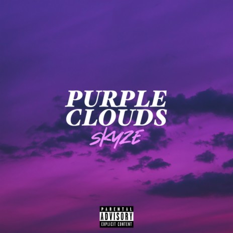 Purple Clouds | Boomplay Music