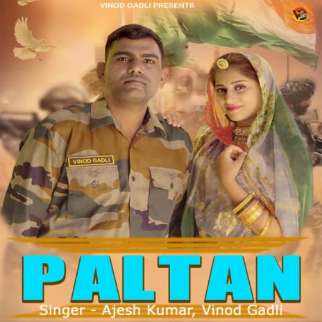Paltan ft. Vinod Gadli | Boomplay Music
