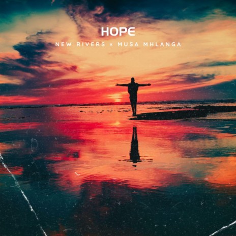 Hope ft. Musa Mhlanga | Boomplay Music