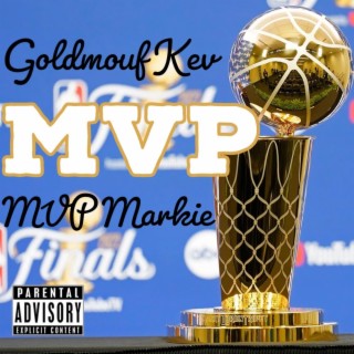 MVP (Goldmouf Kev Remix)