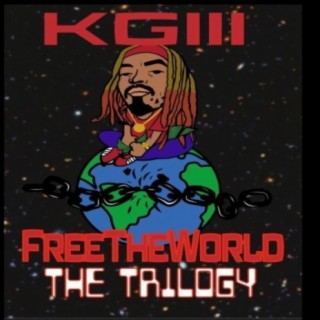Free the World, The Trilogy