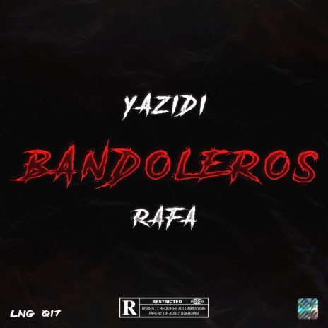 Bandoleros (feat. Yazidi)