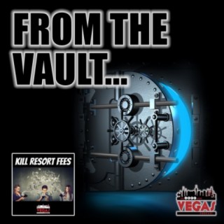 From The Vault: Kill Resort Fees