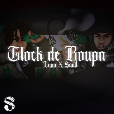 Glock de Roupa ft. Lima & SLIME DREAMS | Boomplay Music