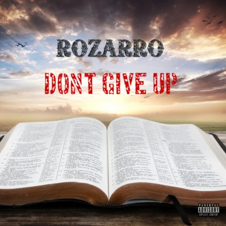 Dont Give Up | Boomplay Music