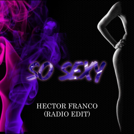 So Sexy (Radio Edit) | Boomplay Music