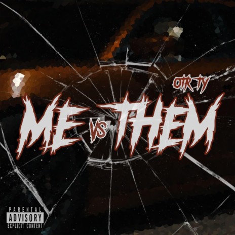 ME vs THEM | Boomplay Music