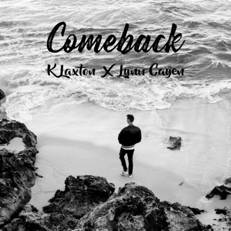 Comeback (feat. Lynn Cayen) | Boomplay Music