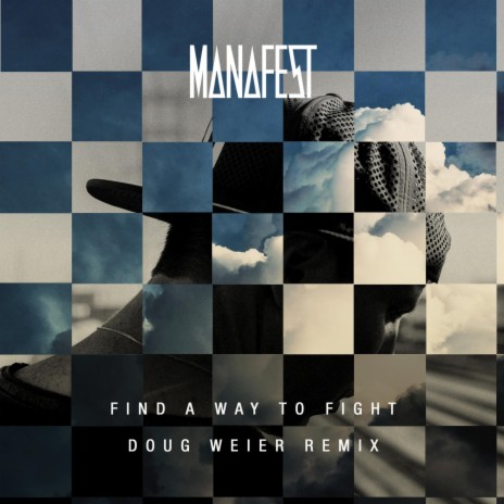 Find a Way to Fight (Doug Weier Remix)