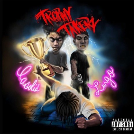 Trophy Takers ft. Lingoo1k | Boomplay Music