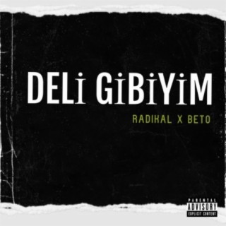 Deli Gibiyim (feat. Beto)