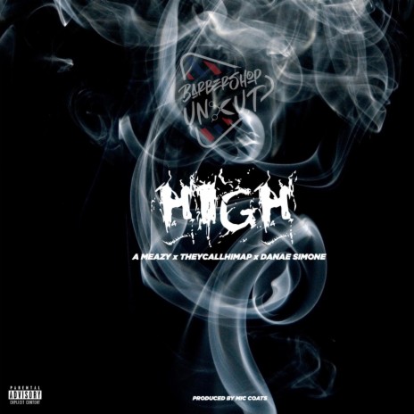 High (feat. TheyCallHimAP & Danae Simone) | Boomplay Music