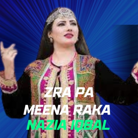 Zra Pa Meena Raka (New) | Boomplay Music