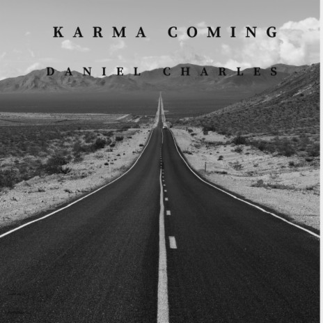 Karma Coming | Boomplay Music