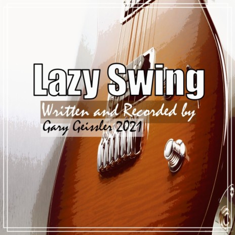 Lazy Swing | Boomplay Music