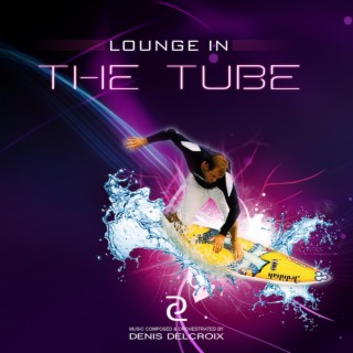 LOUNGE IN THE TUBE