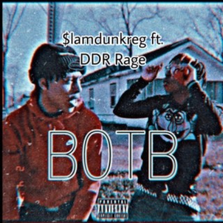 BOTB (feat. DDR Rage)