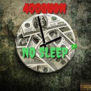 NO SLEEP EP