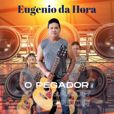 O pegador | Boomplay Music