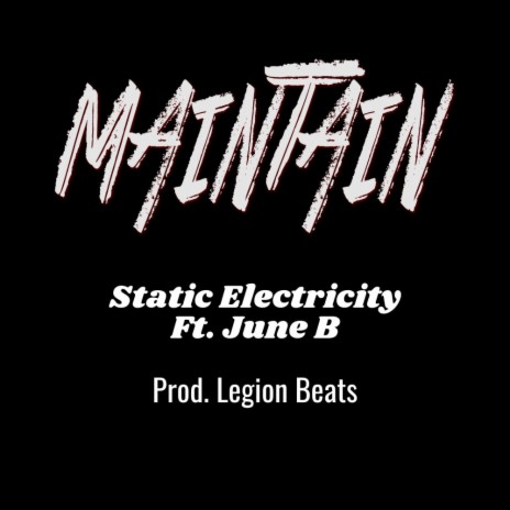 Maintain ft. June B | Boomplay Music