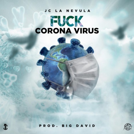 Fuck Corona Virus