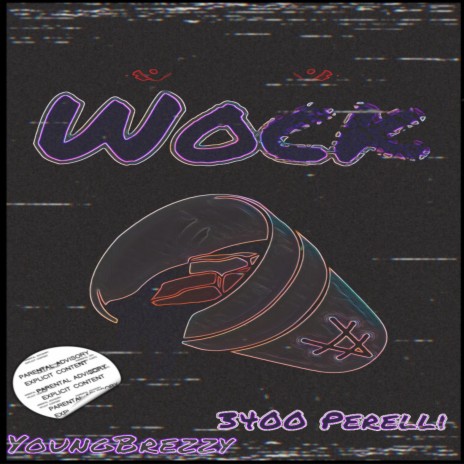 Wock (feat. 3400 Perelli) | Boomplay Music