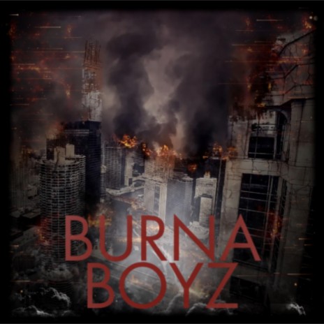 Burna Boyz ft. Lil Urb & Rob Hood | Boomplay Music