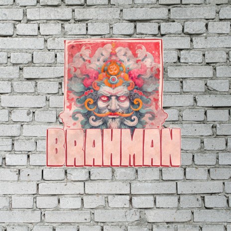 Brahman 2024 | Boomplay Music