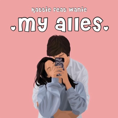 My Alles ft. Wanie | Boomplay Music