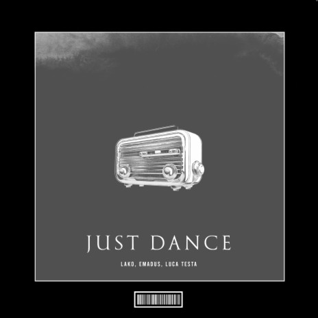 Just Dance (Techno Remix) ft. Lako & Emadus | Boomplay Music